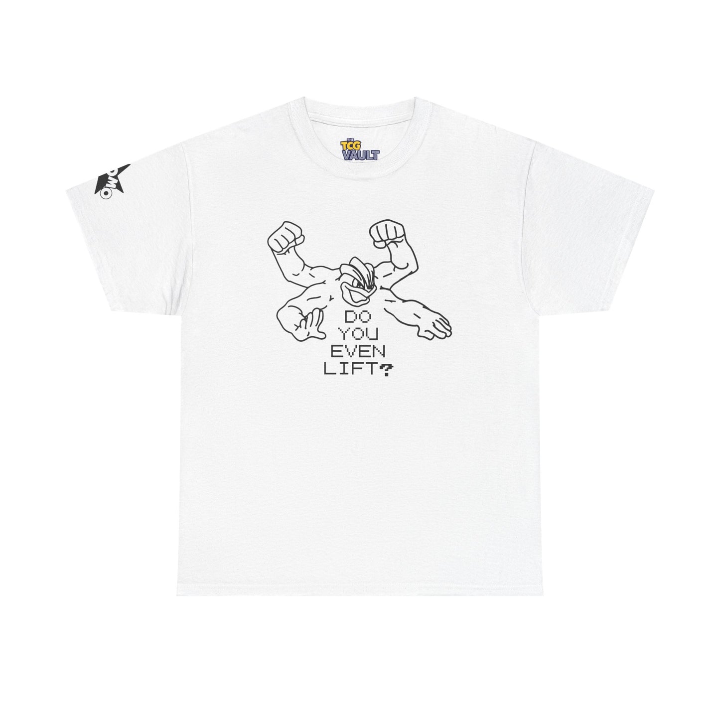 'Do You Even Lift?' Shirt