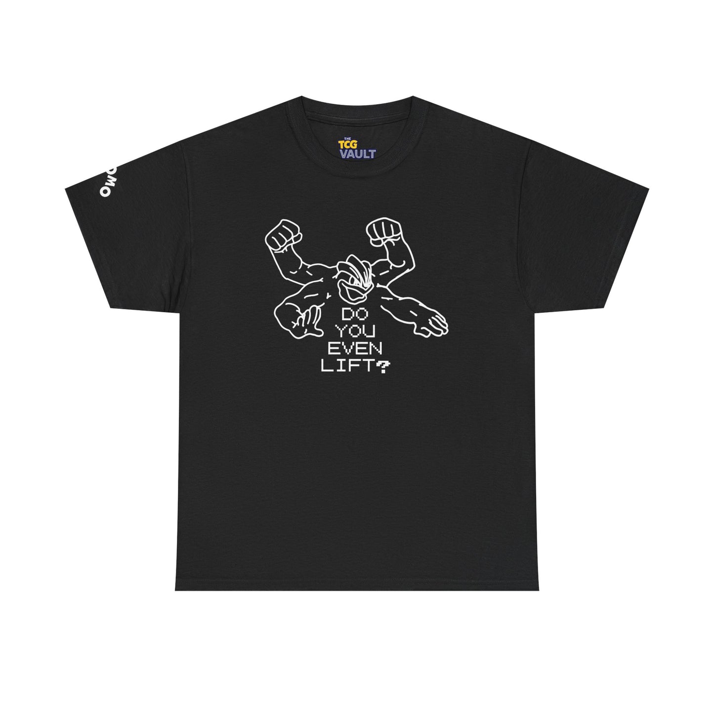 'Do You Even Lift?' Shirt