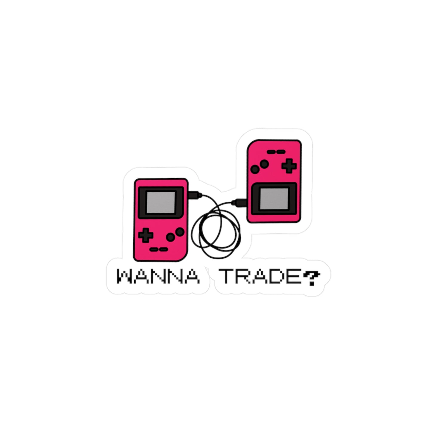 'Wanna Trade?' Pink GBC Sticker