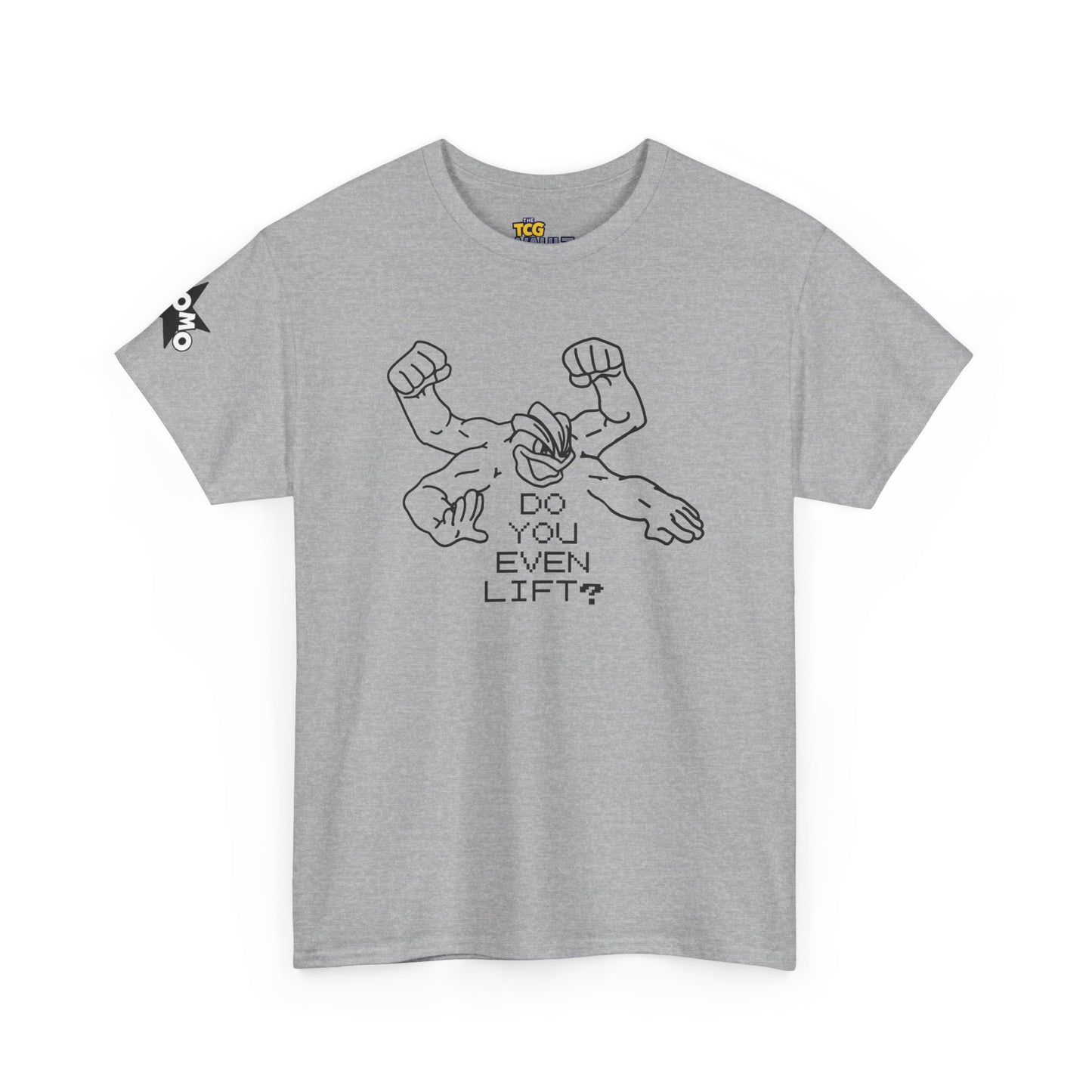 'Do You Even Lift?' Shirt