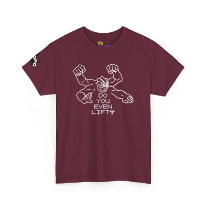 'Do You Even Lift?' Shirt